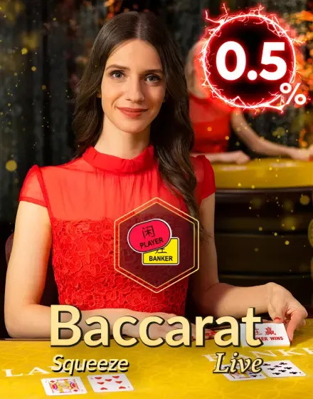 Baccarat - Baccarat Squeeze