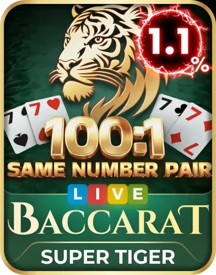 Baccarat - Super Tiger Baccarat