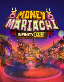 Online Slot Games - Money Mariachi Infinity Reels