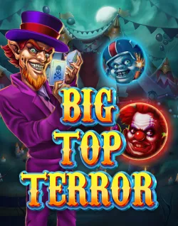 Online Slot Games - Big Top Terror