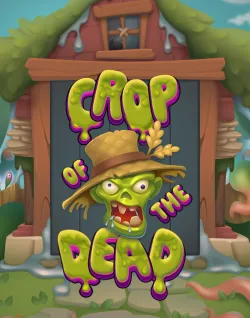 Online Slot Games - Crop Of The Dead