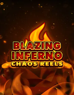 Online Slot Games - Blazing Inferno Chaos Reels