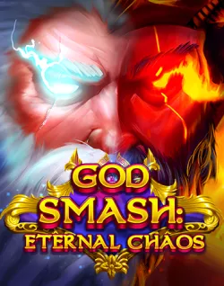 Online Slot Games - God Smash: Eternal Chaos