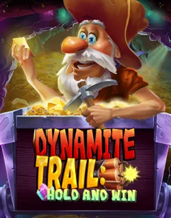 Online Slot Games - Dynamite Trail: Hold & Win