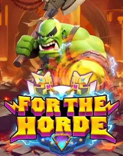 Casino Plus New Games-For The Horde