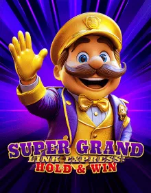 Online Slot Games - Super Grand Link Express: Hold & Win