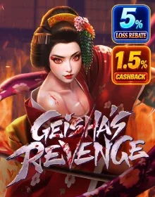 High Cash Rebate - Geisha's Revenge