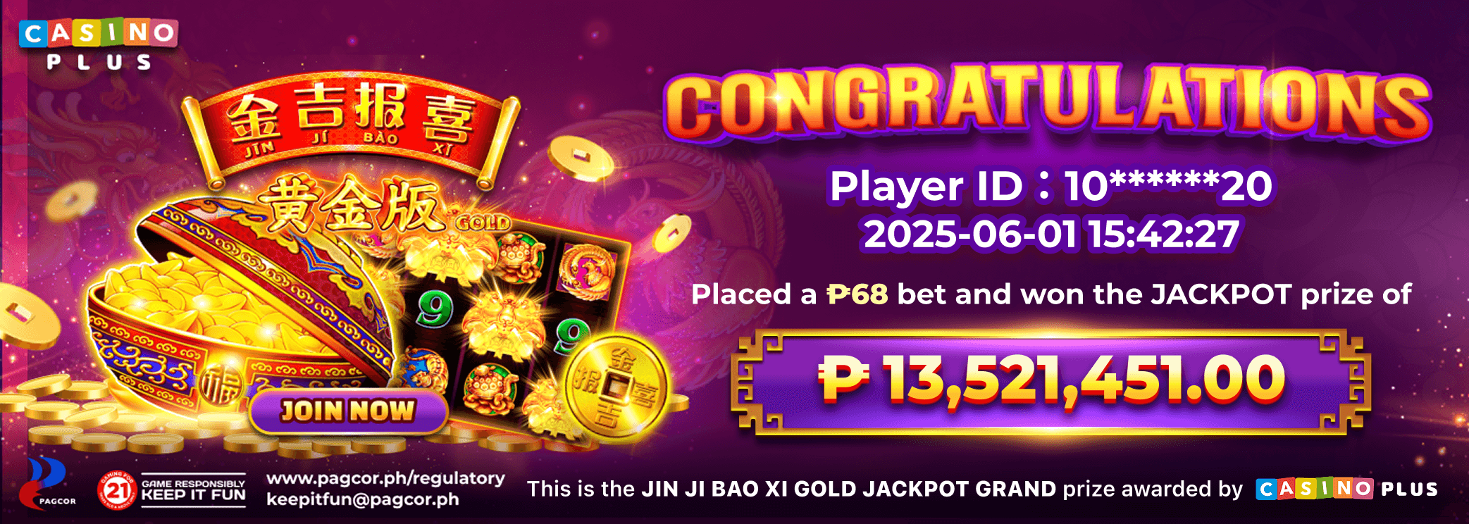 Congratulations Player Hit Jin Ji Bao XI  Gold Jackpot Major!
